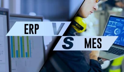ERP vs. MES – Understanding Key Differences
