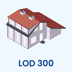 LOD 300: Detailed design and documentation stage